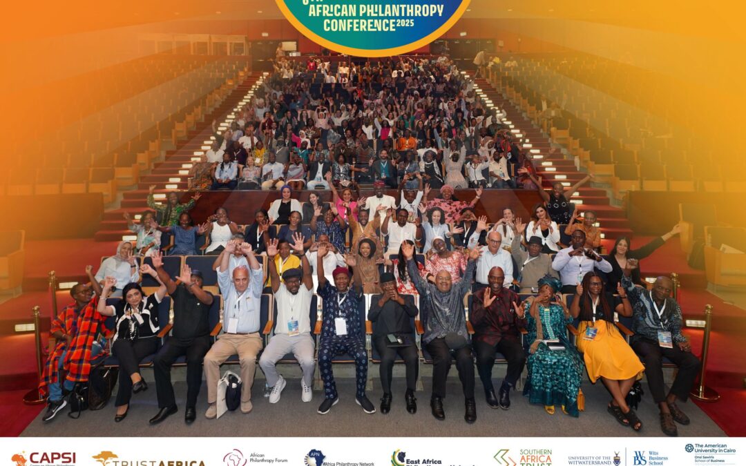 Powerful Calls for African-Led Financing and Collaboration as the 6th African Philanthropy Conference Concludes in Cairo